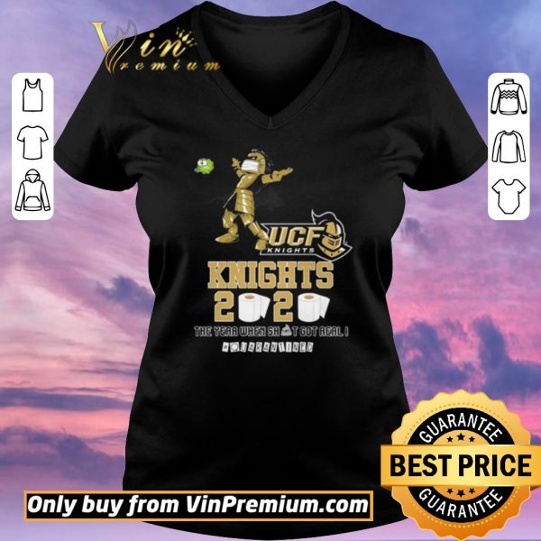 Top UCF Knights 2020 the year when shit got real #quarantined shirt sweater