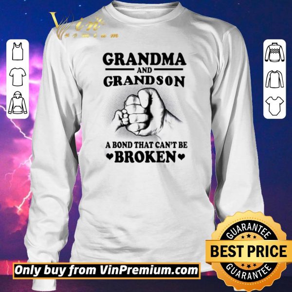 Pretty Grandma And Grandson A Bond That Can’t Be Broken shirt sweater