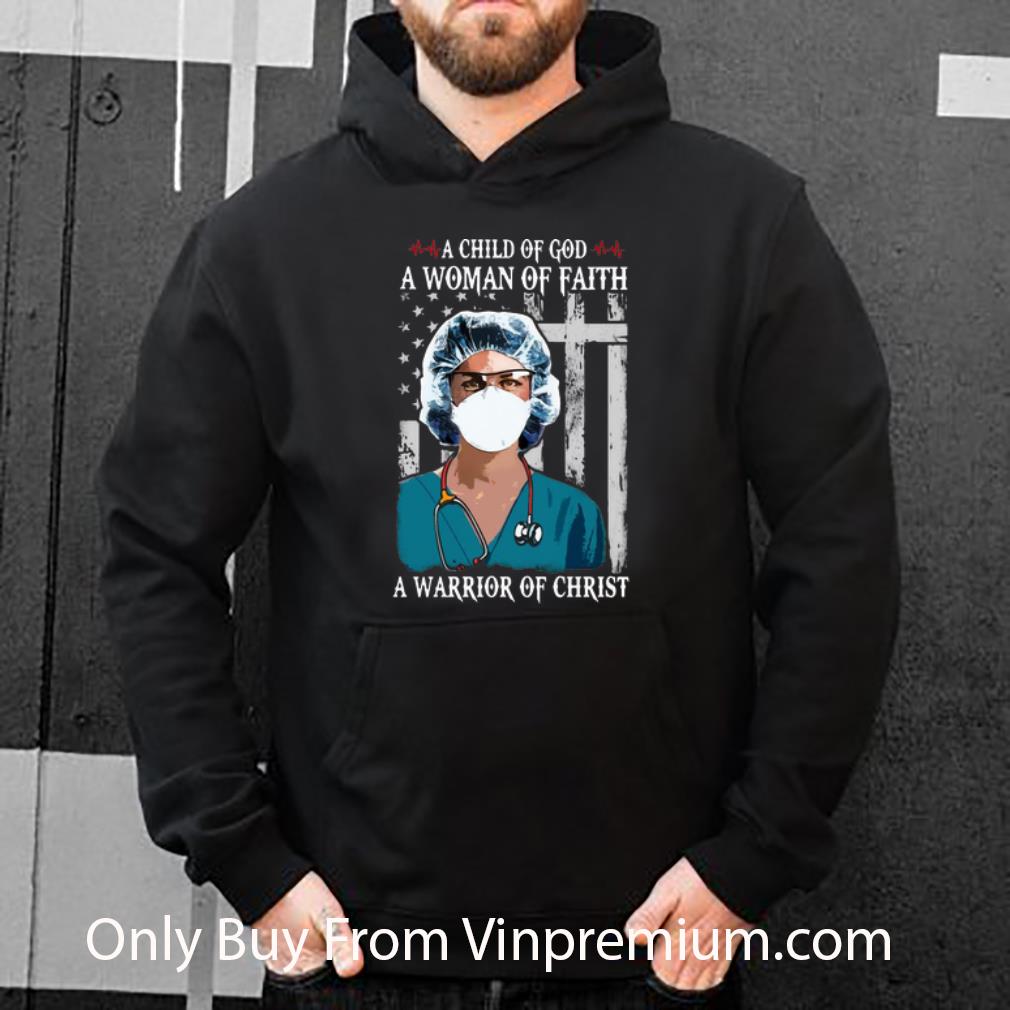 2a0222bb great nurse a child of god a woman of faith a warrior of christ shirt 4 - Great Nurse A Child Of God A Woman Of Faith A Warrior Of Christ shirt