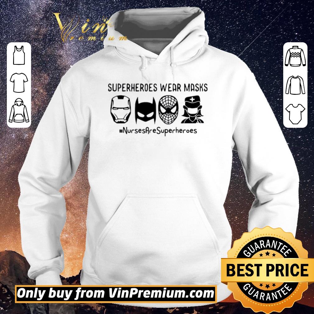 Official Nurse are Superheroes Wear Masks version black white shirt sweater 2caea51b official nurse are superheroes wear masks version black white shirt sweater 4 - Official Nurse are Superheroes Wear Masks version black white shirt sweater