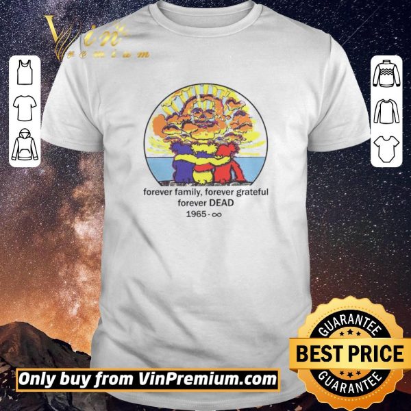 Premium Forever Family Forever Grateful Forever Dead 1965 shirt sweater