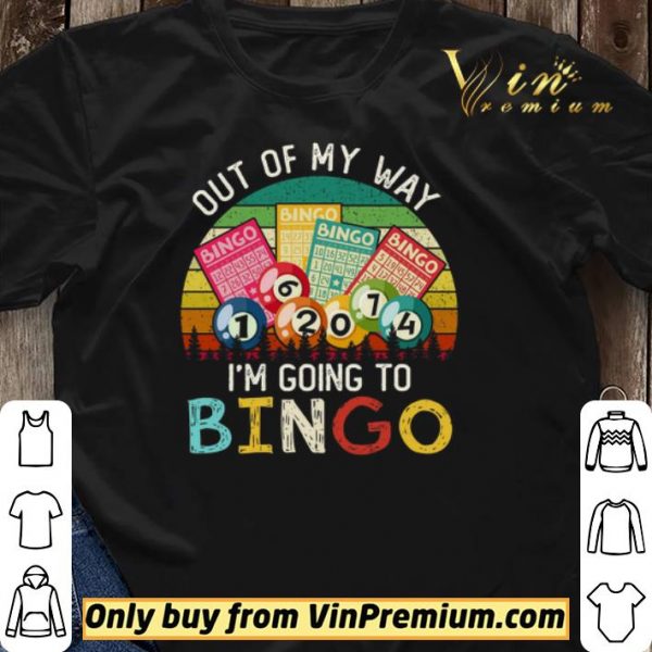 Out Of My Way I’m Going To Bingo Vintage shirt sweater