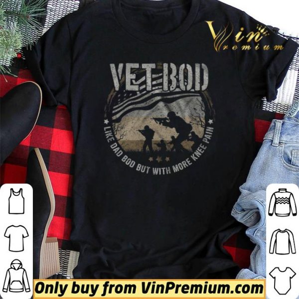 Vetbod Like Dad Bod But With More Knee Pain American Flag shirt sweater