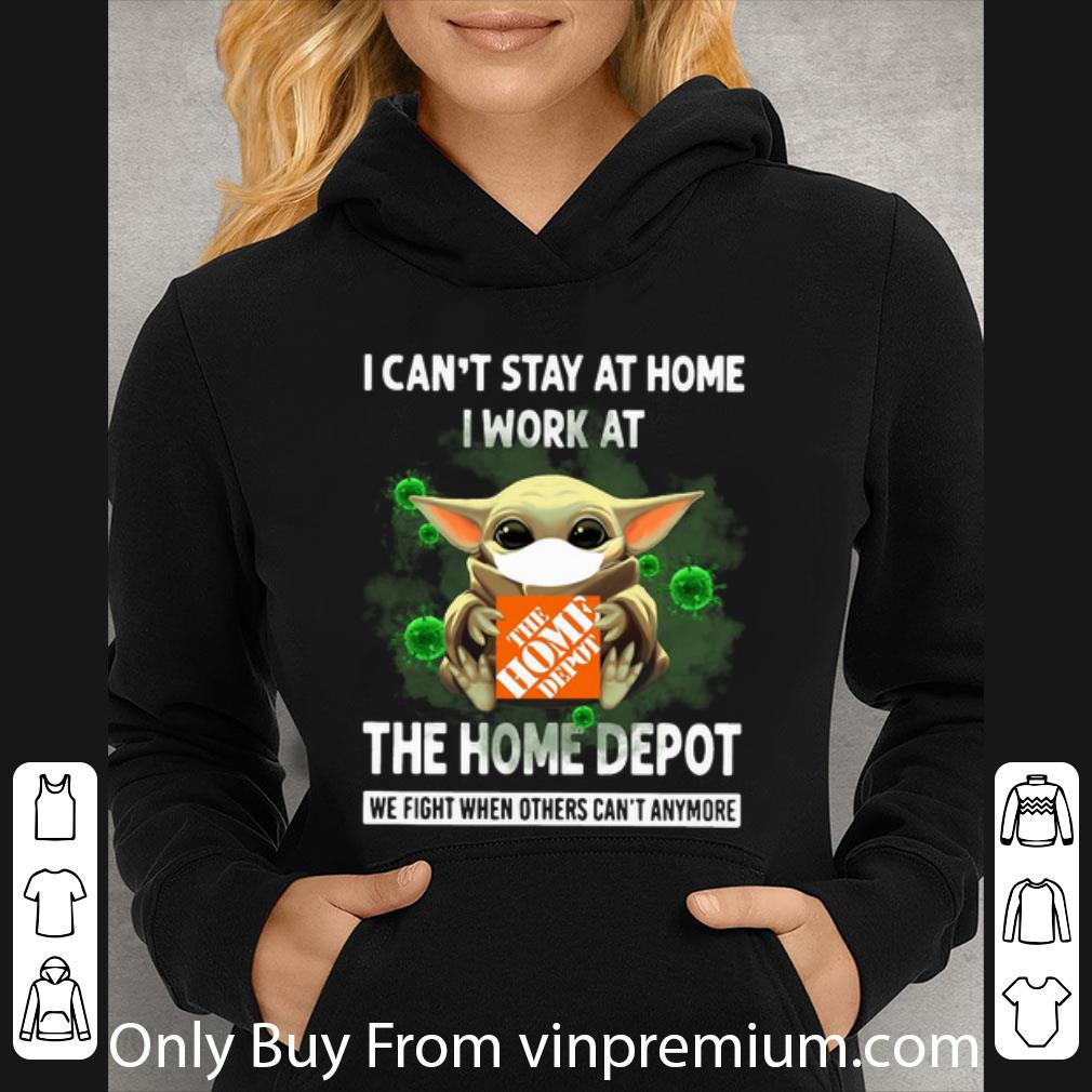 436aa233 premium baby yoda i can t stay at home i work at the home depot coronavirus shirt 4 - Premium Baby Yoda I Can’t Stay At Home I Work At The Home Depot Coronavirus shirt