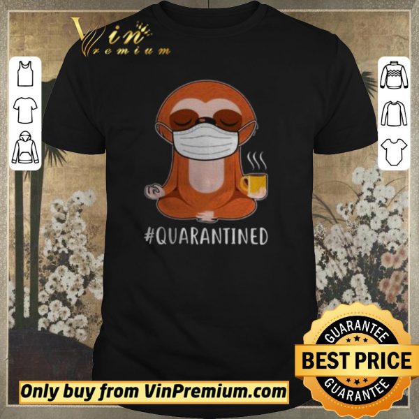 Premium Sloth wear mask doing namaste quarantined shirt sweater