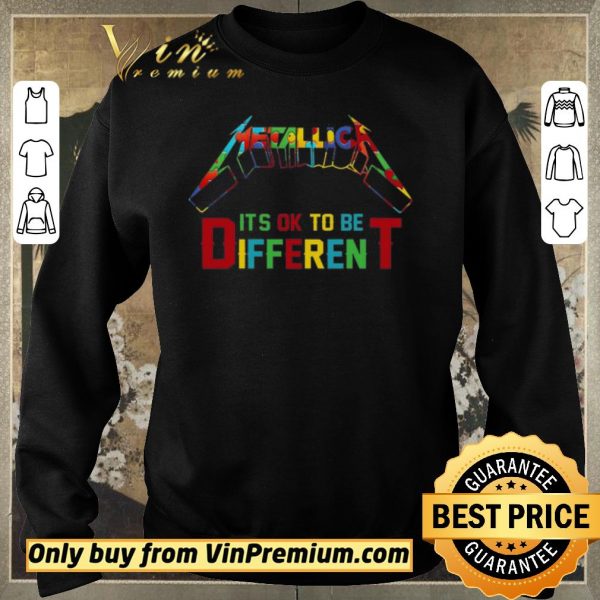 Original Metallic Autism It’s Ok To Be Different shirt sweater