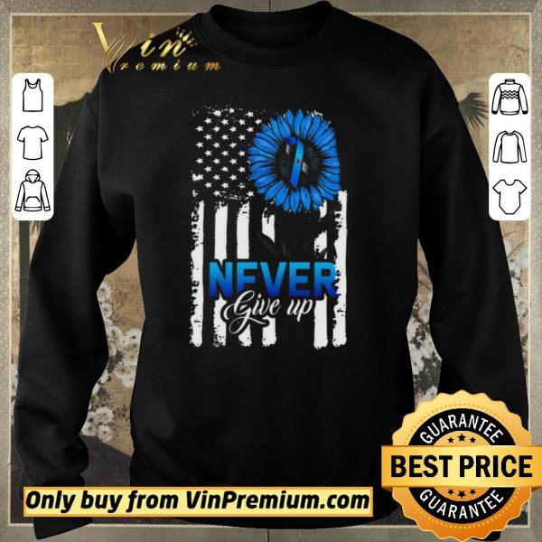 Hot American Flag Sunflower Awareness Blue Never Give Up shirt sweater