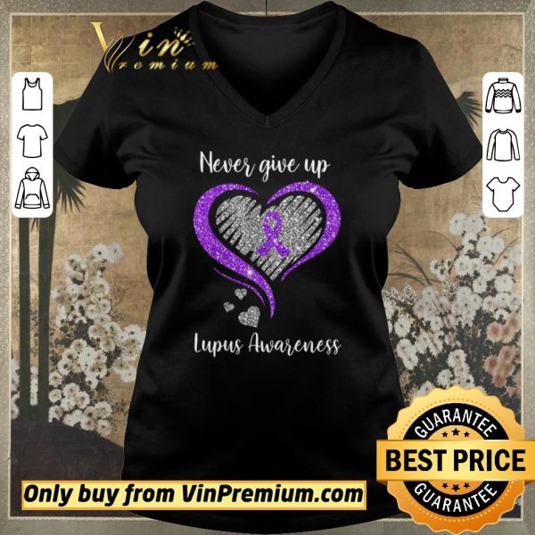 Official Never Give Up Lupus Awareness Heart shirt sweater