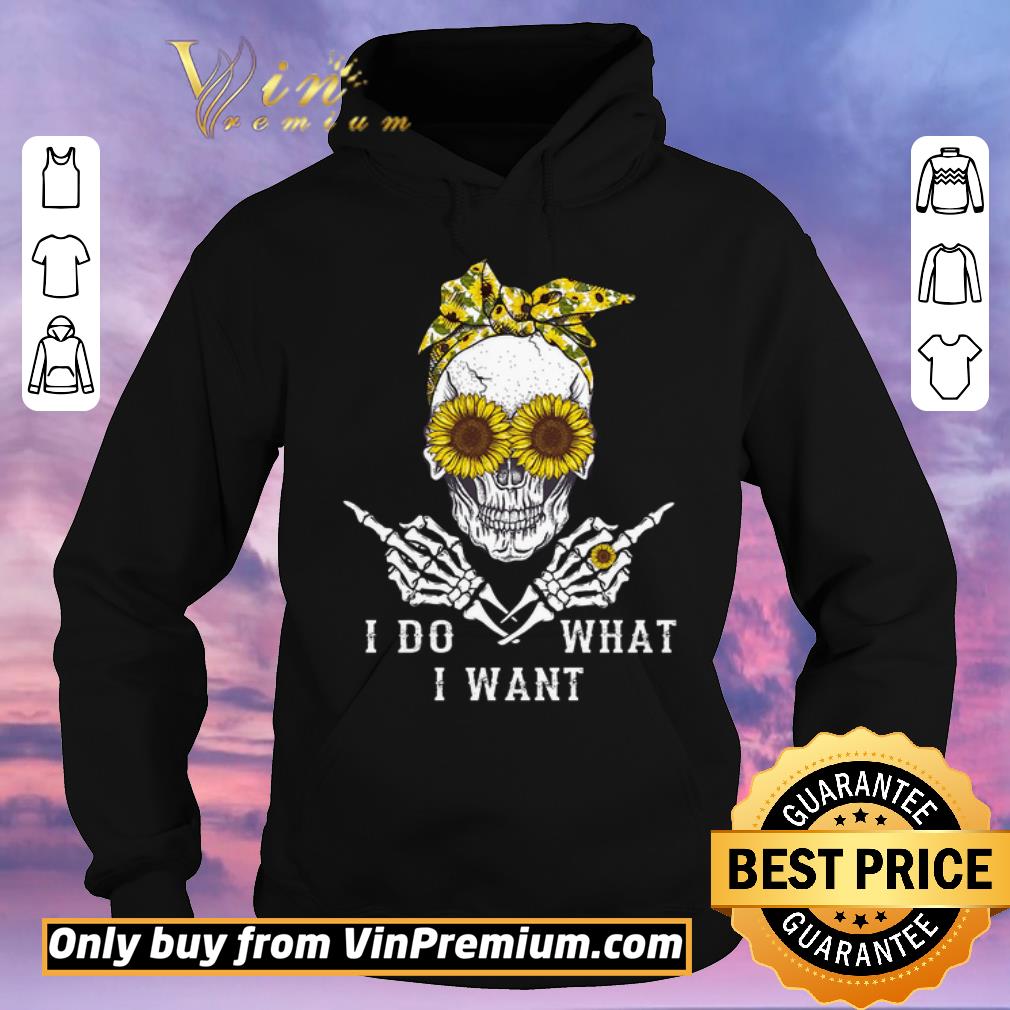 Pretty Skeleton Sunflower I Do What I Want shirt sweater 5312ed43 pretty skeleton sunflower i do what i want shirt sweater 4 - Pretty Skeleton Sunflower I Do What I Want shirt sweater