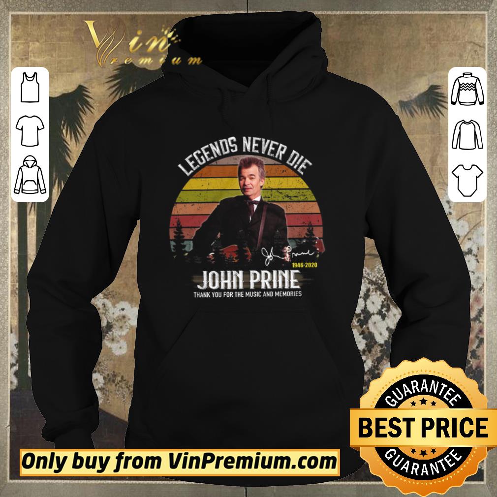 Premium John Prine Signature 1946 2020 Legends Never Die Thank You For The Music shirt sweater 5f338b62 premium john prine signature 1946 2020 legends never die thank you for the music shirt sweater 4 - Premium John Prine Signature 1946 2020 Legends Never Die Thank You For The Music shirt sweater