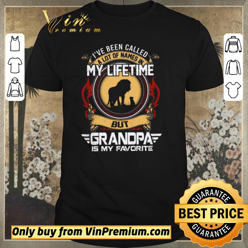 Awesome Tiger I’ve Been Called A Lot Of Names In My Lifetime But Grandpa Is My Favorite shirt sweater