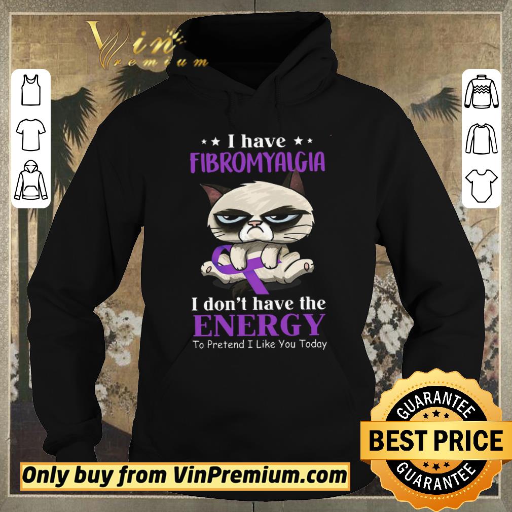 662e8063 funny cat i have fibromyalgia i don t have the energy to pretend i like you today shirt sweater 4 - Funny Cat I Have Fibromyalgia I Don't Have The Energy To Pretend I Like You Today shirt sweater