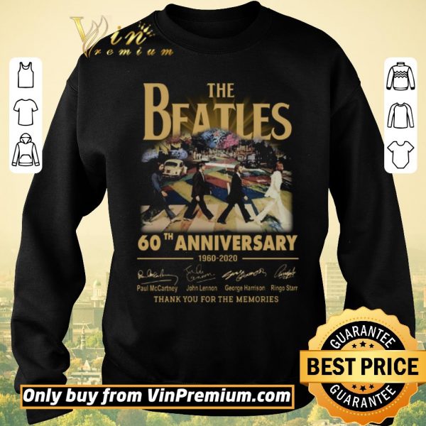 Top The Beatles 60th Anniversary 1960 2020 Signature Thank You For The Memories shirt sweater
