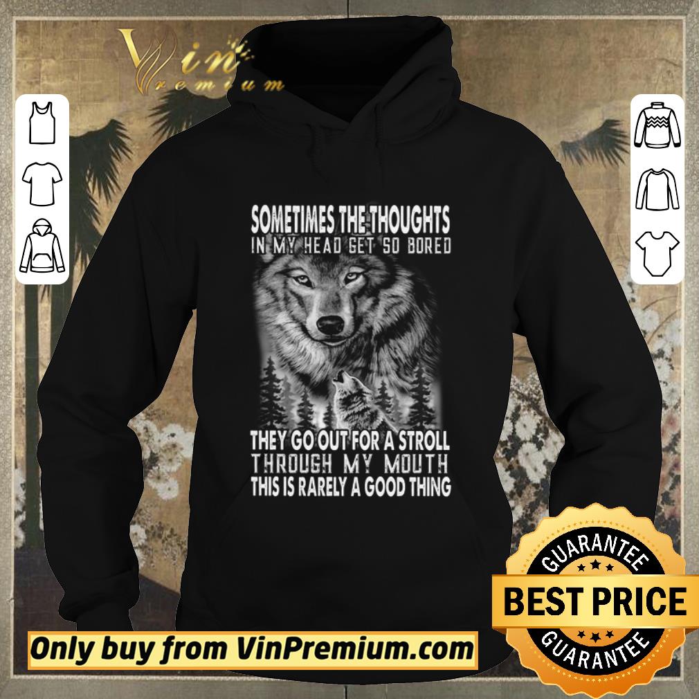 690d9bb9 top wolves sometimes the thoughts in my head get so bored they go out for a stroll shirt sweater 4 - Top Wolves Sometimes The Thoughts In My Head Get So Bored They Go Out For A Stroll shirt sweater