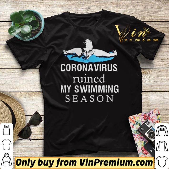 69bebd2c coronavirus ruined my swimming season shirt sweater 4 - Coronavirus Ruined My Swimming Season shirt sweater