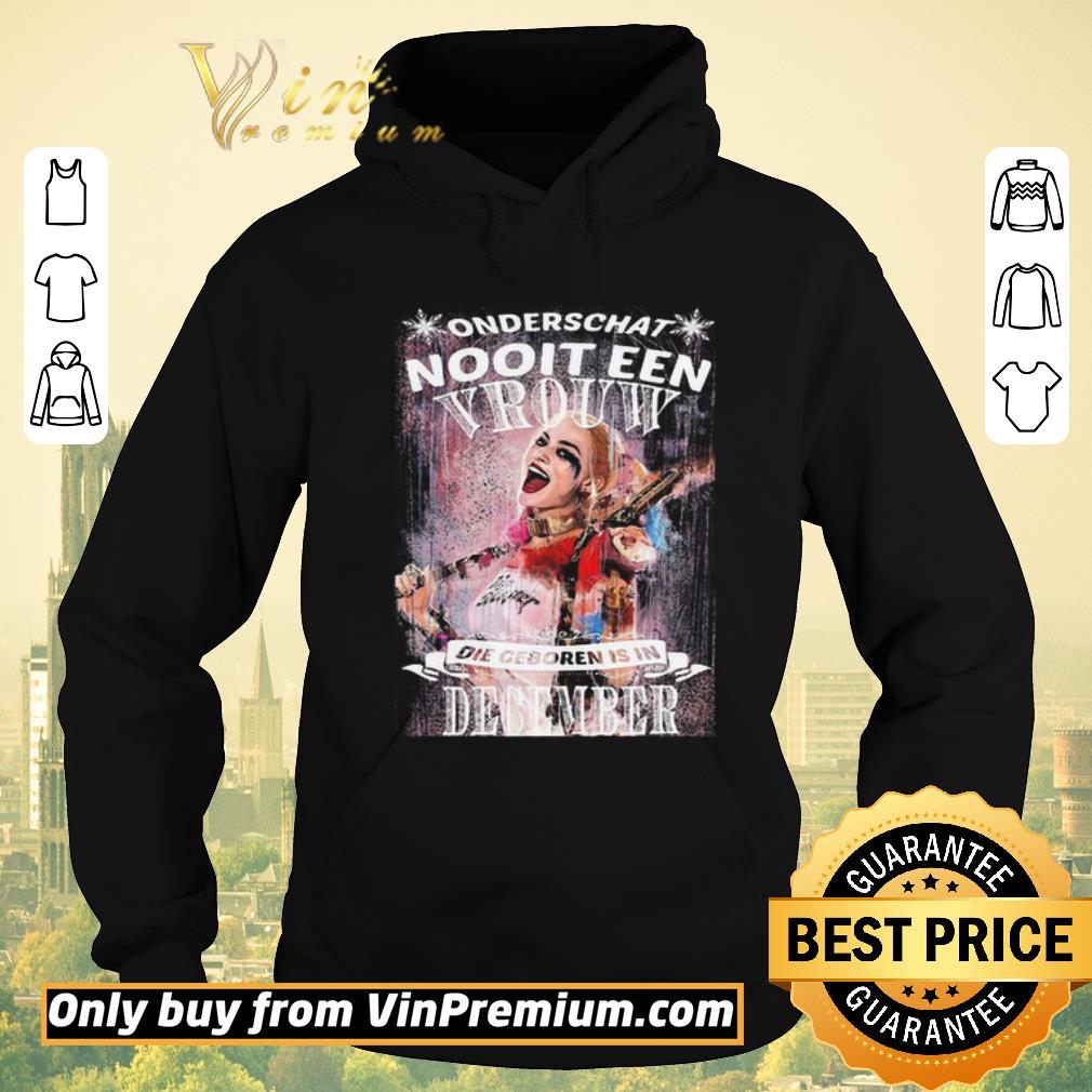 6b68807f premium harley quinn onderschat nooit een vrouw die geboren is in december shirt sweater 4 - Premium Harley Quinn Onderschat Nooit Een Vrouw Die Geboren Is In December shirt sweater