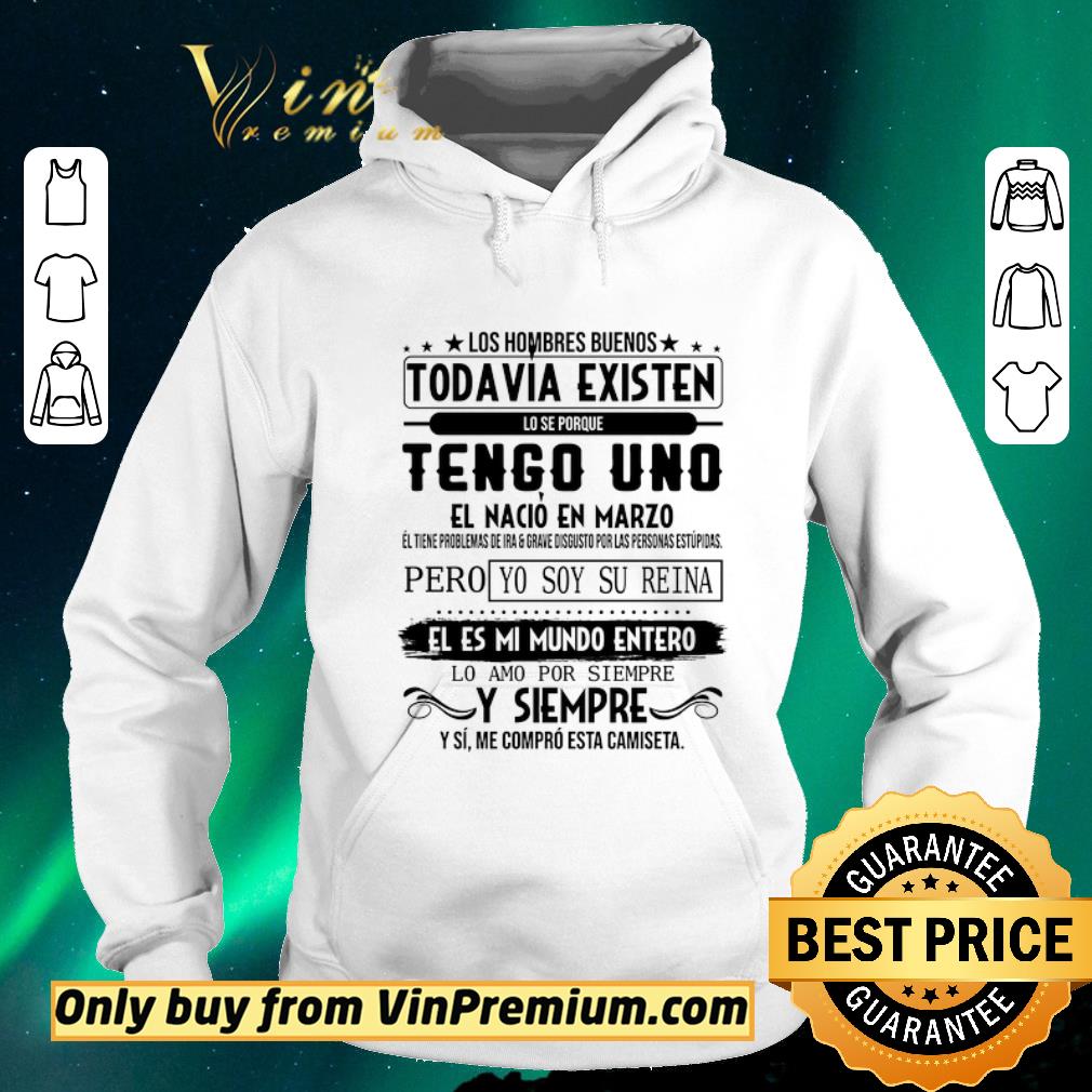 Awesome Los Hombres Buenos Todavia Existen Lo Se Porque Tengo Uno El Nacio En Marco shirt sweater 740a1d9b awesome los hombres buenos todavia existen lo se porque tengo uno el nacio en marco shirt sweater 4 - Awesome Los Hombres Buenos Todavia Existen Lo Se Porque Tengo Uno El Nacio En Marco shirt sweater