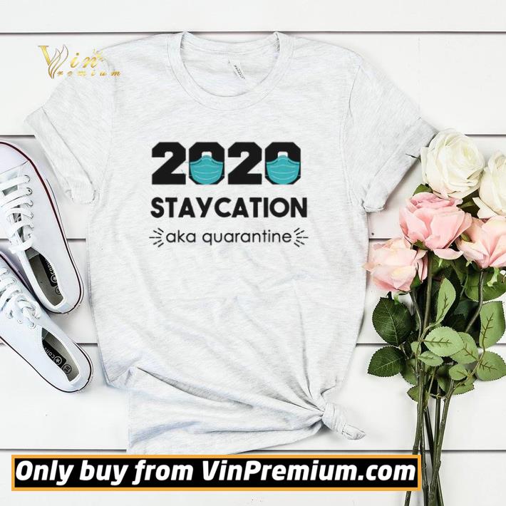 761fedde 2020 staycation aka quarantine social distancing quarantine introvert shirt sweater 4 - 2020 Staycation AKA Quarantine Social Distancing Quarantine Introvert shirt sweater