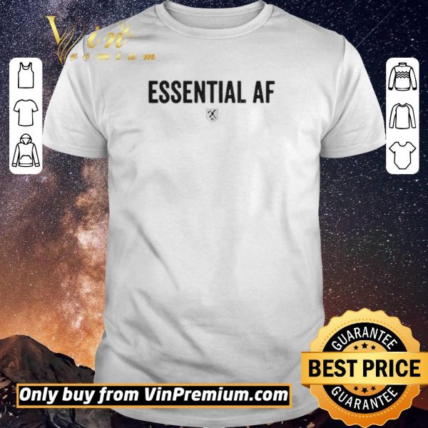 Official Essential Af shirt sweater