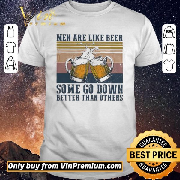 Hot Men are like beer some go down better than others vintage shirt sweater
