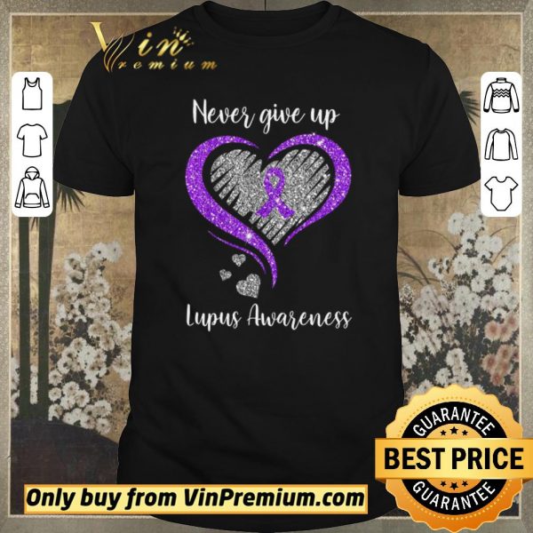 Official Never Give Up Lupus Awareness Heart shirt sweater