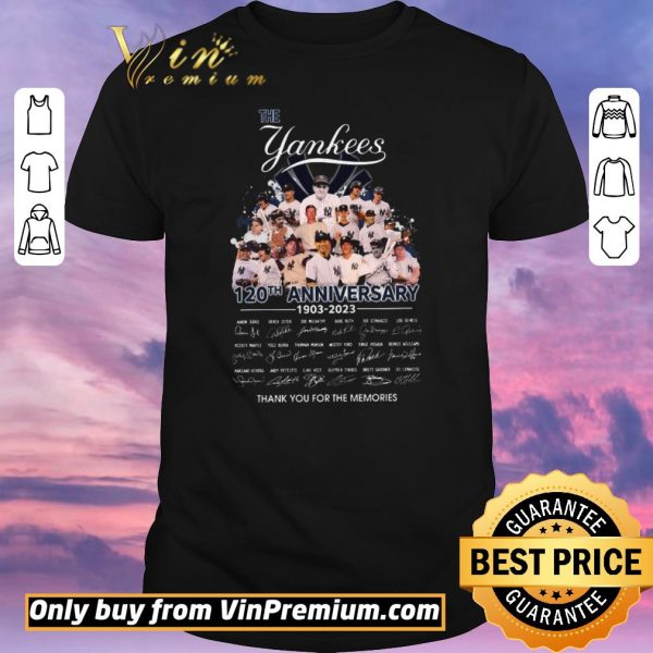 Funny The Yankees 120th Anniversary 1903 2023 Signature Thank You For The Memories shirt sweater