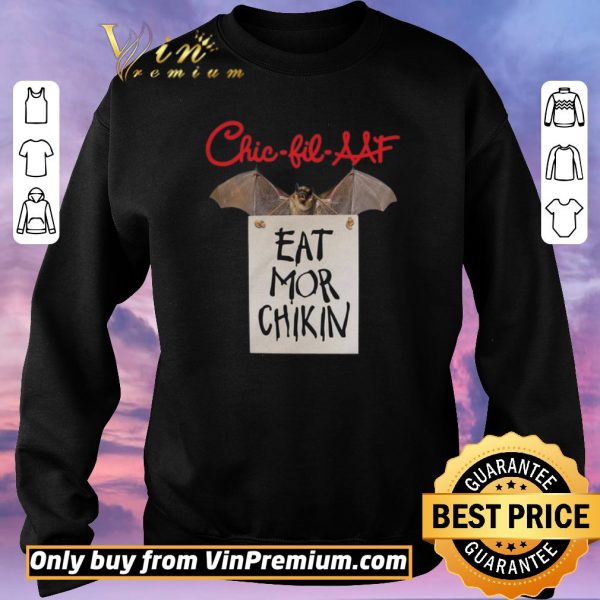 Premium Bat Chic Bil AAF Eat Mor Chikin shirt sweater