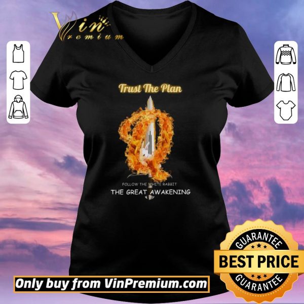 Original Trust The Plan Follow The White Rabbit The Great Awakening shirt sweater