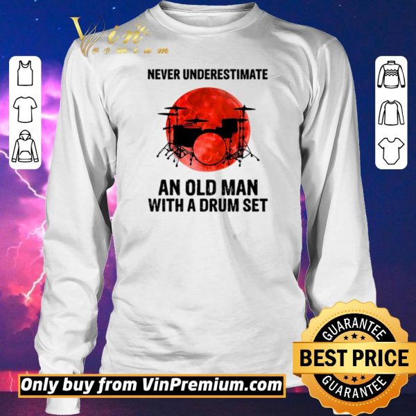 Original Never underestimate an old man with a drum set sunset shirt sweater