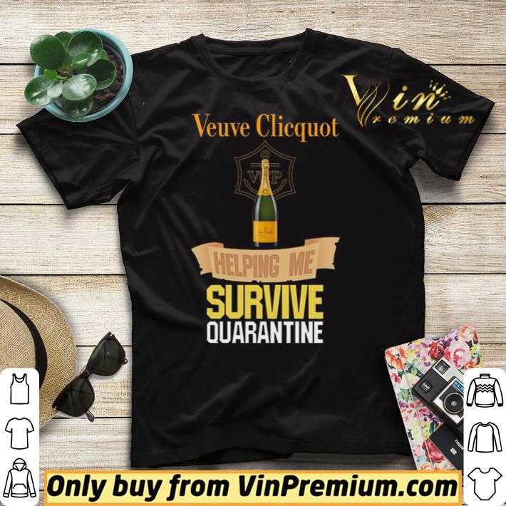 Veuve Clicquot Helping Me Survive Quarantine shirt sweater 916f2a0e veuve clicquot helping me survive quarantine shirt sweater 4 - Veuve Clicquot Helping Me Survive Quarantine shirt sweater