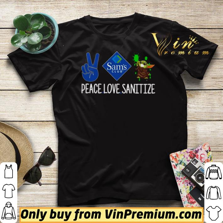 943291ca sam s club peace love sanitize and baby yoda shirt sweater 4 - Sam’s Club Peace love Sanitize and Baby Yoda shirt sweater