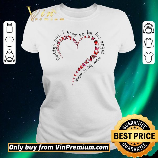 Official Daddy’s girl I used to be his angel now he is mine shirt sweater