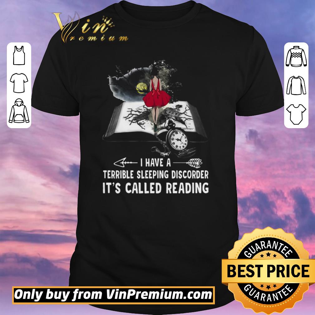 Awesome Girl Book I Have A Terible Sleeping Discorder It’s Called Reading shirt sweater