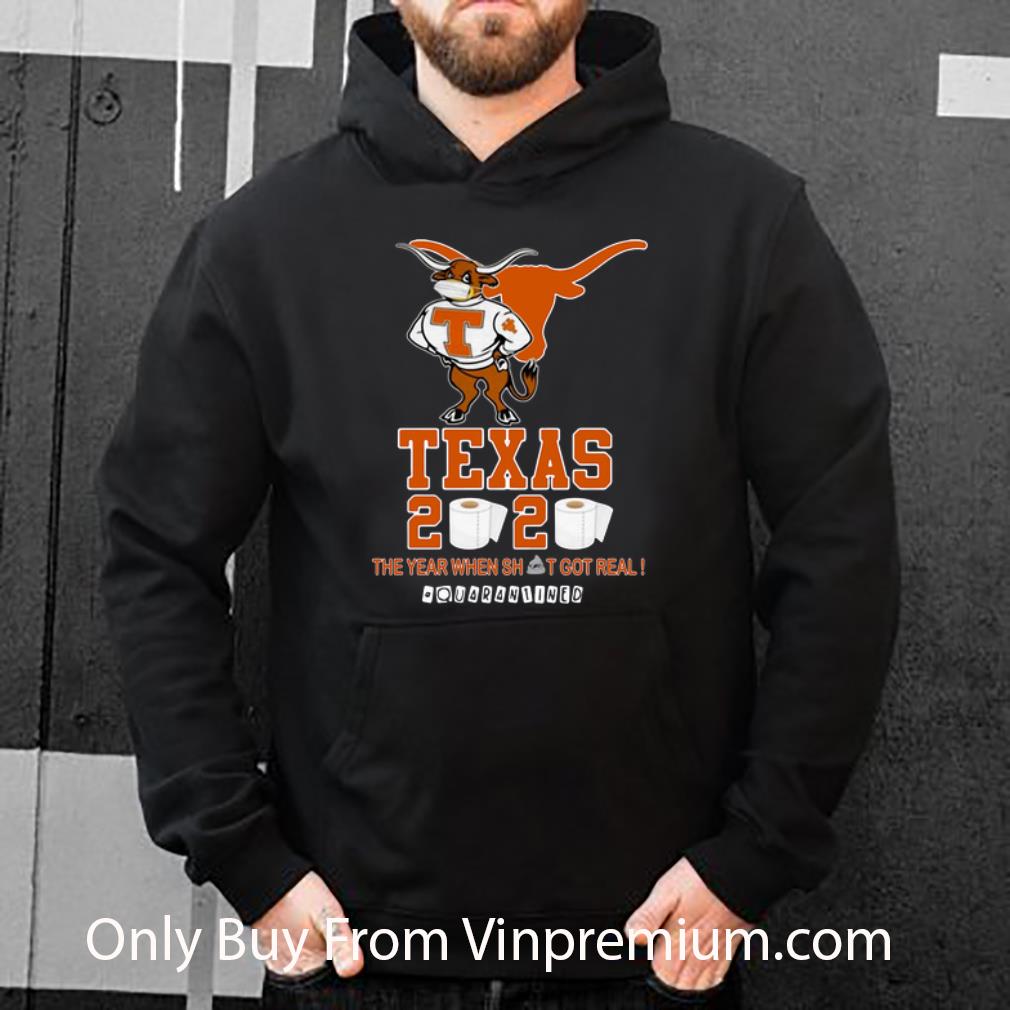 9cc43745 hot texas longhorns 2020 the year when shit got real quarantined shirt 4 - Hot Texas Longhorns 2020 The Year When Shit Got Real #Quarantined shirt