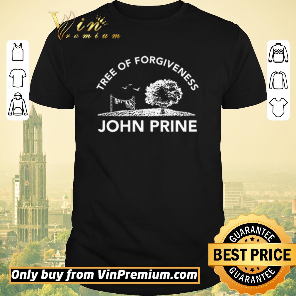 Awesome Tree of Forgiveness John Prine shirt sweater