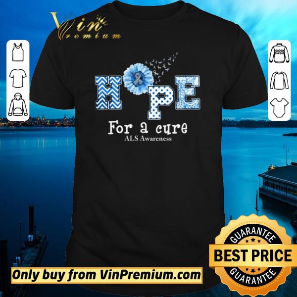Official Sunflower Hope For A Cure ALS Awareness shirt sweater