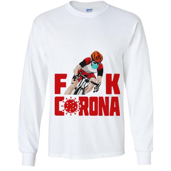 Awesome Bicycle Fuck Corona shirt 4 - Awesome Bicycle Fuck Corona shirt