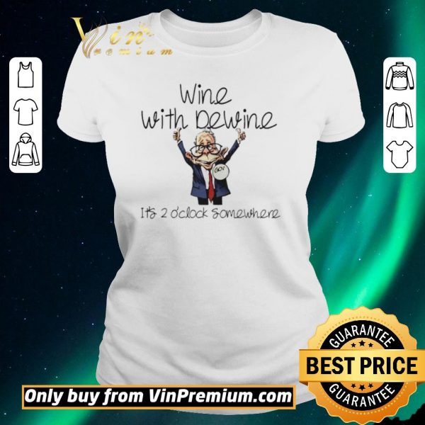 Funny Wine with Dewine its 2 oclock somewhere chibi shirt sweater