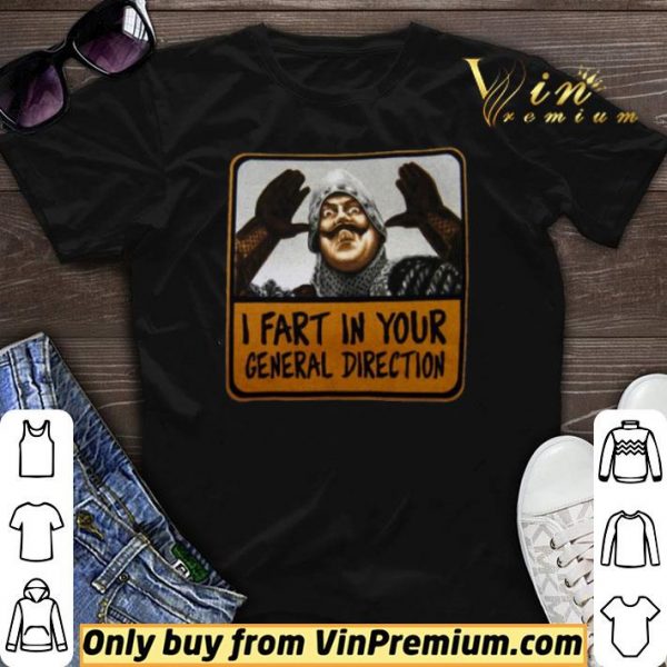 Monty Python I Fart In Your General Direction shirt sweater