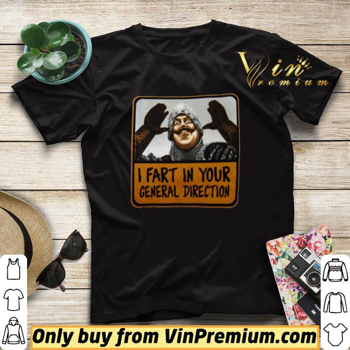 Monty Python I Fart In Your General Direction shirt sweater 4 - Monty Python I Fart In Your General Direction shirt sweater