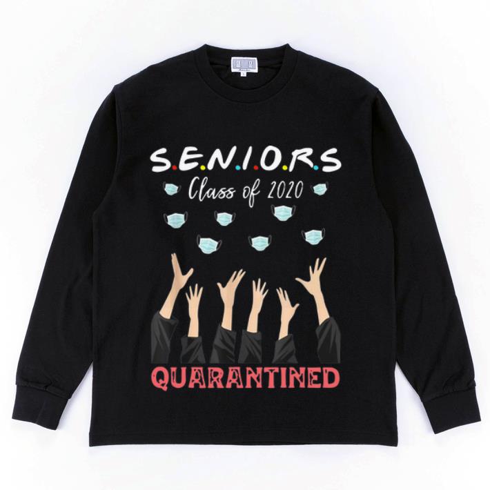 Nice Face Mask Senior Class Of 2020 Graduation Quarantined shirt 4 - Nice Face Mask Senior Class Of 2020 Graduation Quarantined shirt