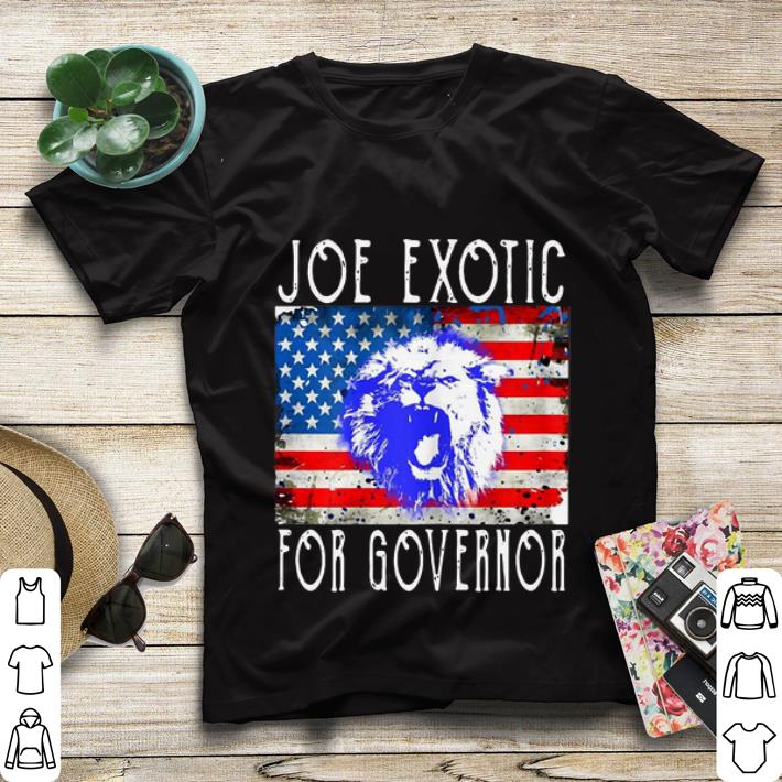 Nice Joe Exotic For Governor American Flag shirt 4 - Nice Joe Exotic For Governor American Flag shirt