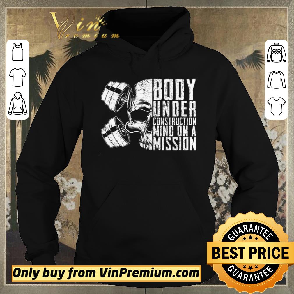 Nice Skull Boby Under Construction Mind On A Mision shirt sweater 4 - Nice Skull Boby Under Construction Mind On A Mision shirt sweater