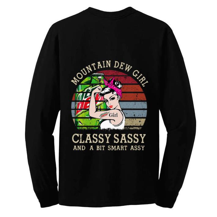 Nice Vintage Mountain Dew Girl Classy Sassy And A Bit Smart Assy shirt 4 - Nice Vintage Mountain Dew Girl Classy Sassy And A Bit Smart Assy shirt