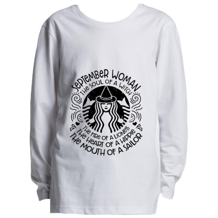 Official September Woman The Soul Of A Witch The Heart Of A Hippie shirt 4 - Official September Woman The Soul Of A Witch The Heart Of A Hippie shirt