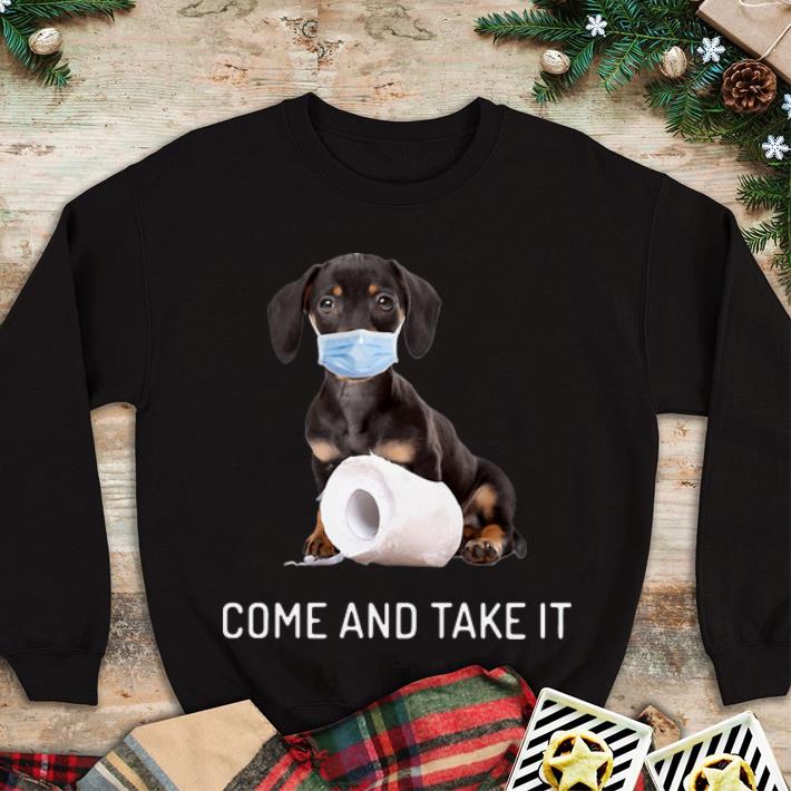 Original Dachshund Come And Take It Toilet Paper shirt 4 - Original Dachshund Come And Take It Toilet Paper shirt