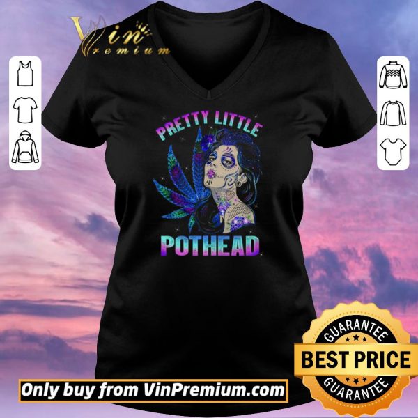 Original Girl Tattoo Marijuana Pretty Little Pothead shirt sweater
