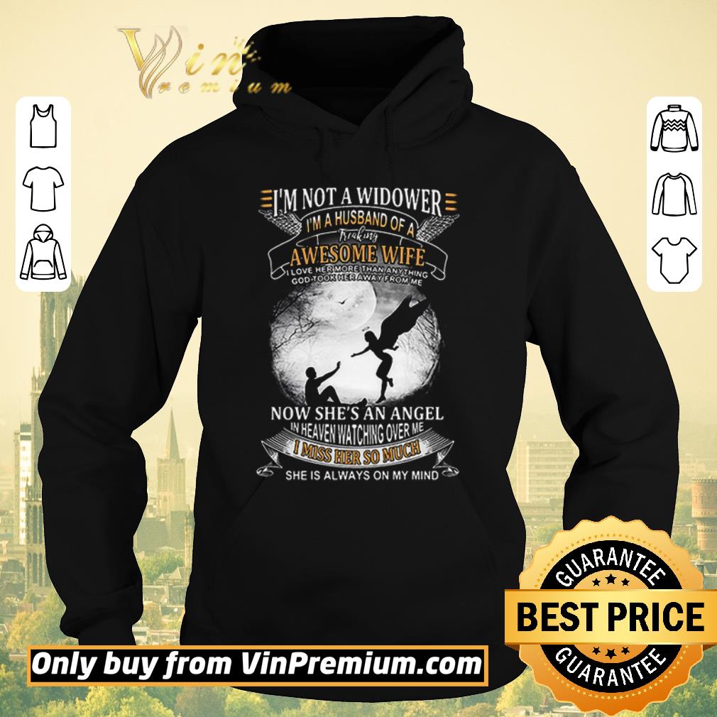 Original I’m not a widower I’m a husband of a freaking awesome wife shirt sweater Original I m not a widower I m a husband of a freaking awesome wife shirt sweater 4 - Original I’m not a widower I’m a husband of a freaking awesome wife shirt sweater