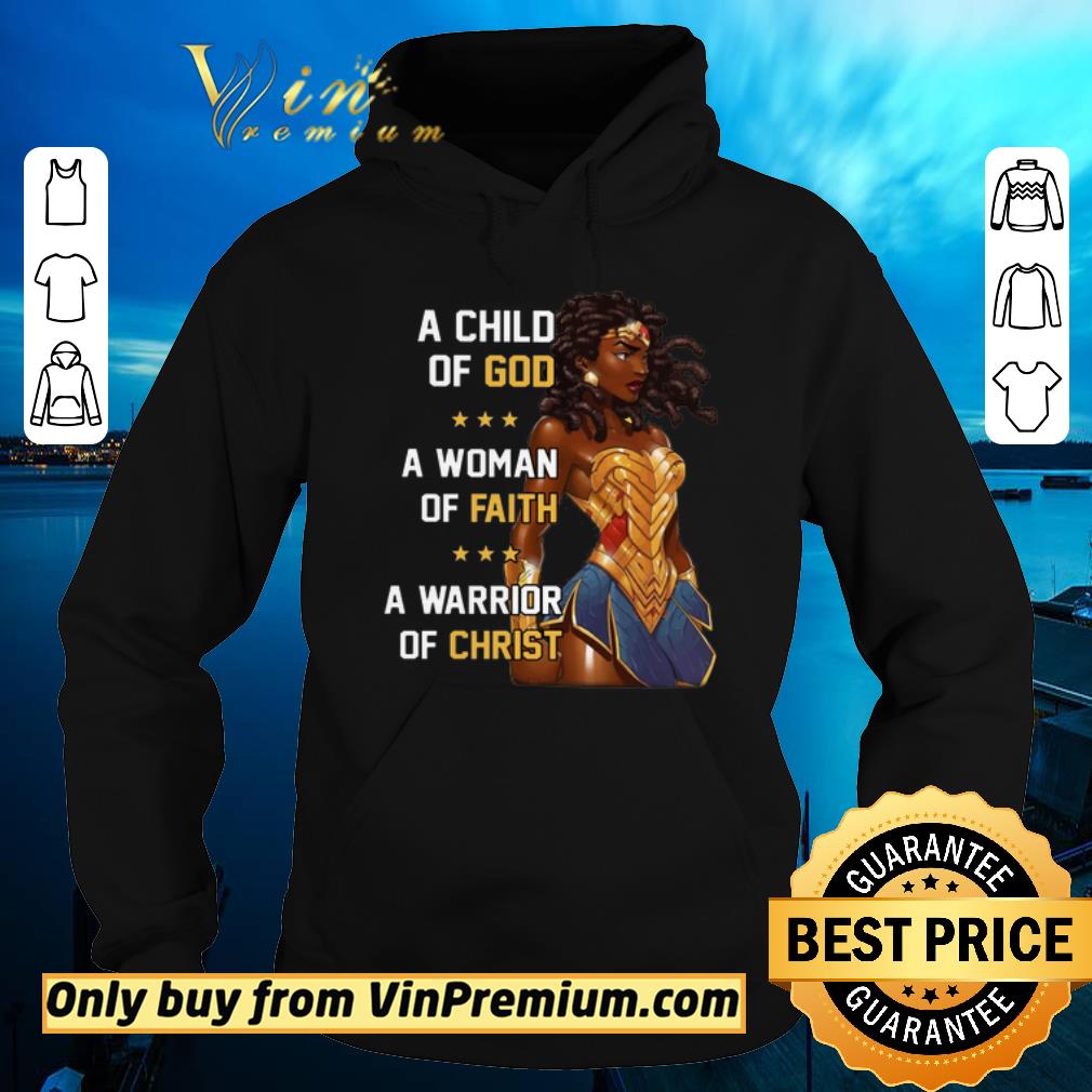 Premium Black Wonder Woman A Child Of God A Woman Of Faith A Warrior Of Christ shirt sweater 4 - Premium Black Wonder Woman A Child Of God A Woman Of Faith A Warrior Of Christ shirt sweater