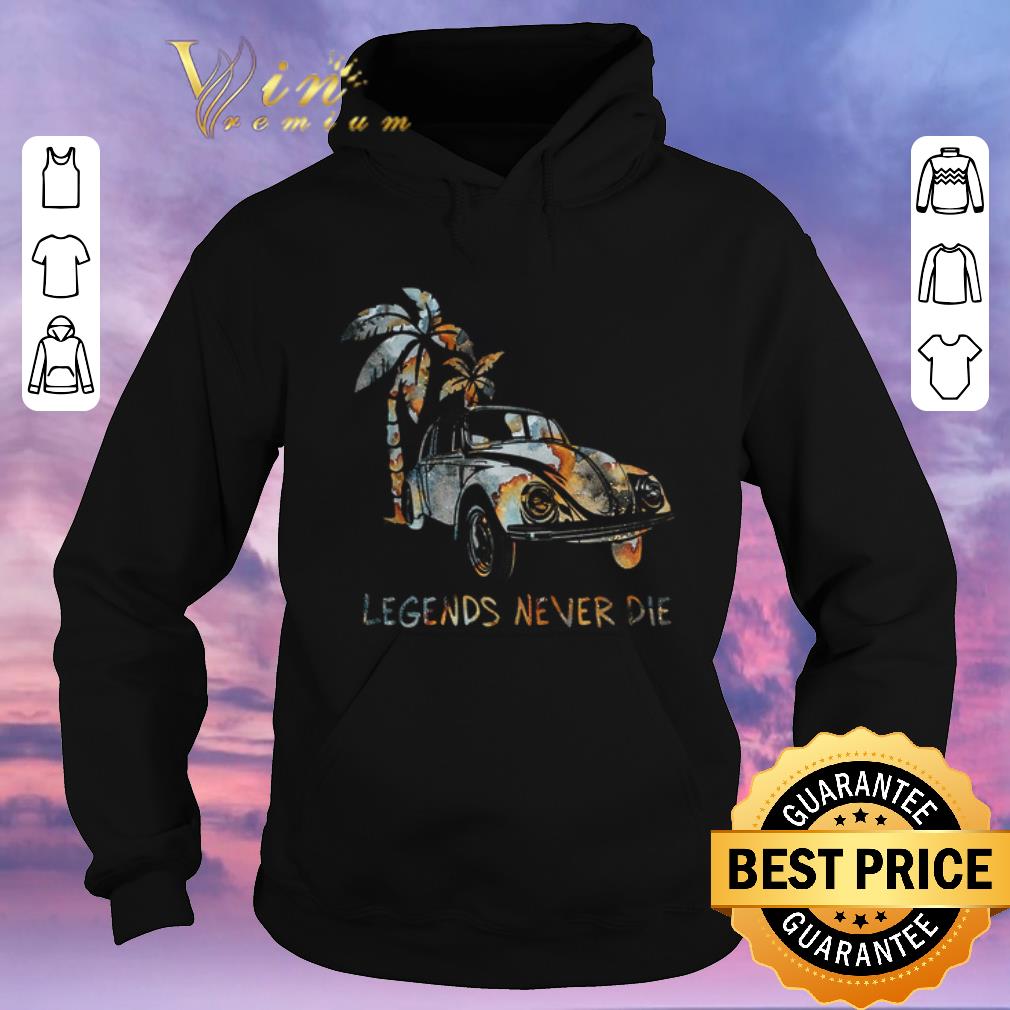 Premium Car Legends Never Die shirt sweater 4 - Premium Car Legends Never Die shirt sweater